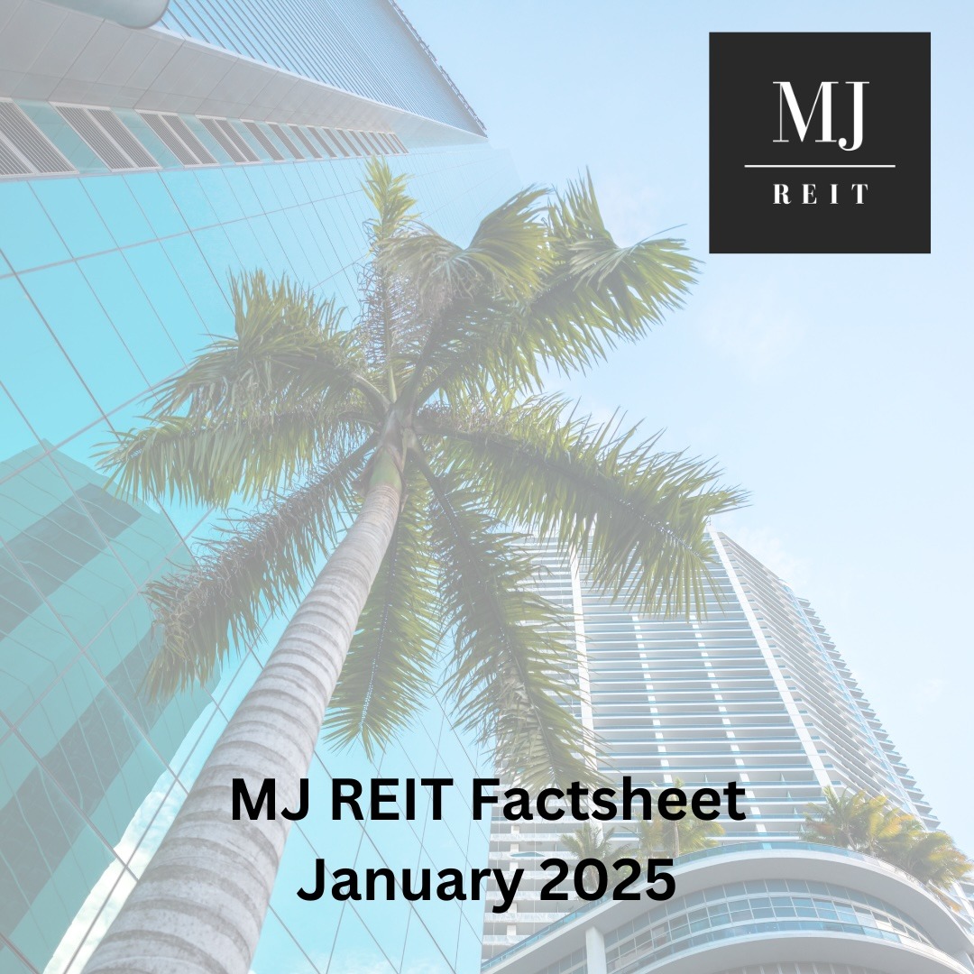 MJ REIT Factsheet 1.2025